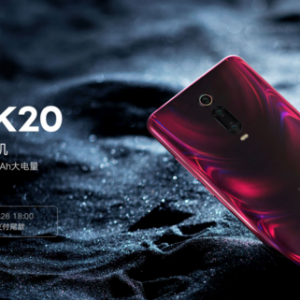 骁龙855旗舰红米K20开启预售 5月28日发布